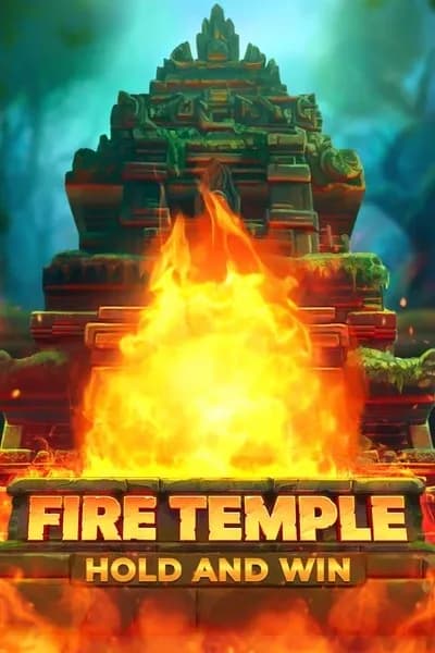 Fire Temple: Hold and Win