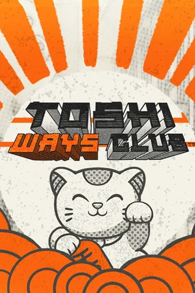 Toshi Ways Club